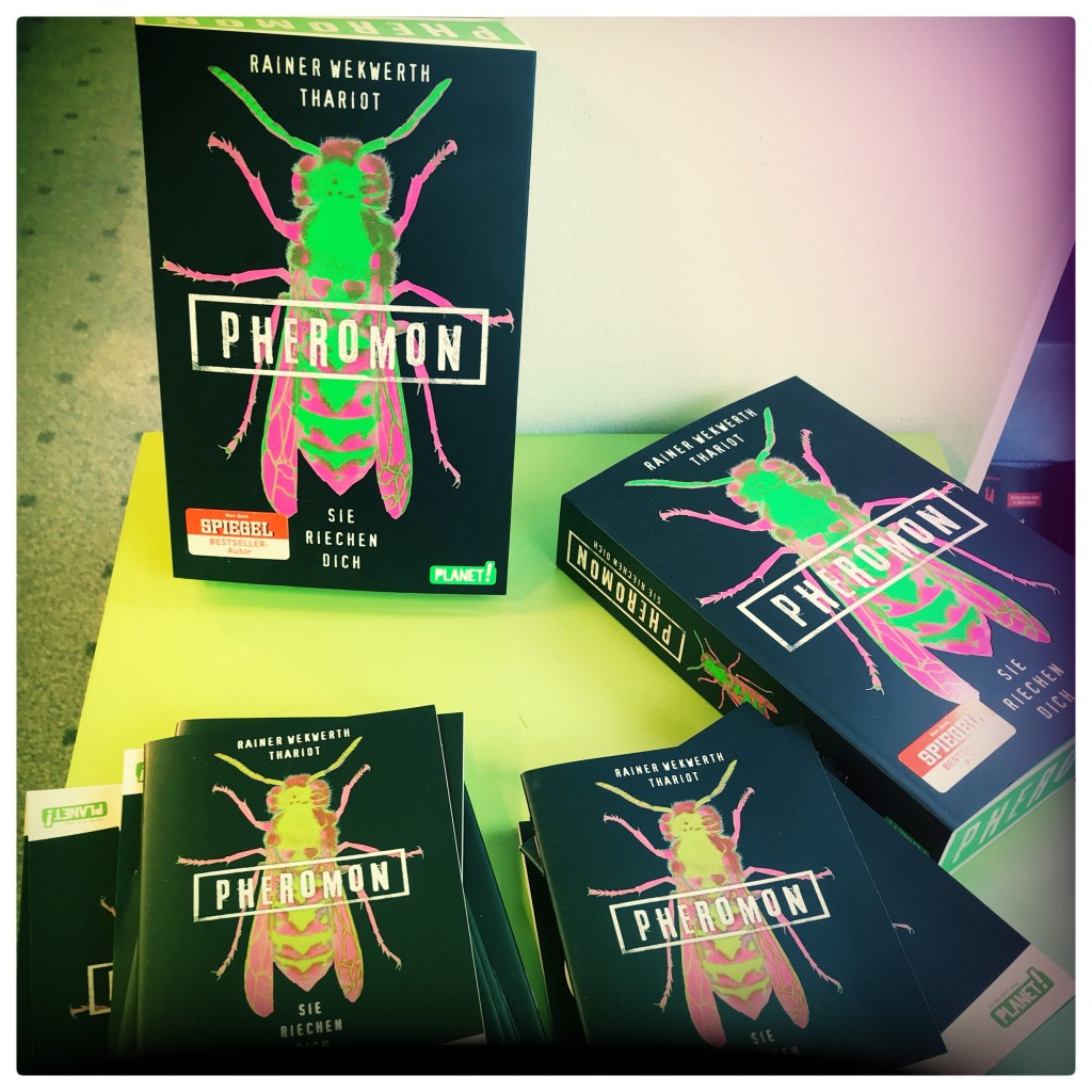 Pheromon * Rainer Wekwerth *&nbsp;Thariot